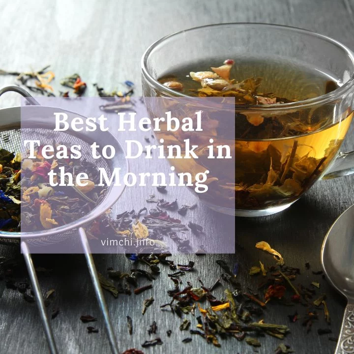 Best Herbal Teas to Drink in the Morning featured