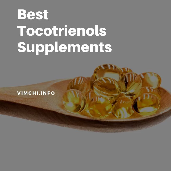 best tocotrienols supplement featured