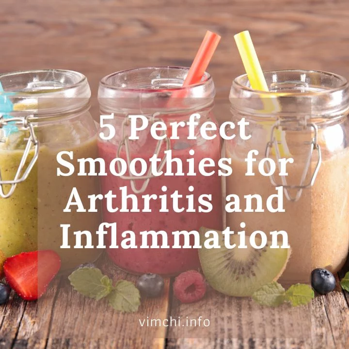 5 Perfect Smoothies for Arthritis and Inflammation featured