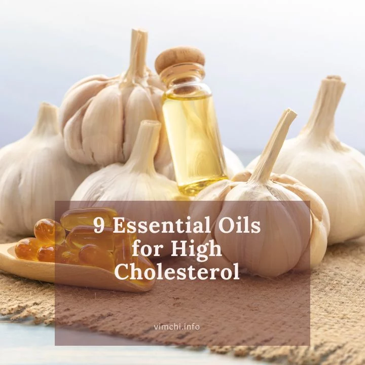 9 Essential Oils for High Cholesterol featured