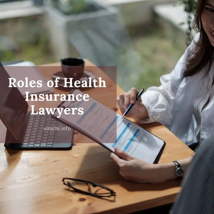 Roles of Health Insurance Lawyers featured