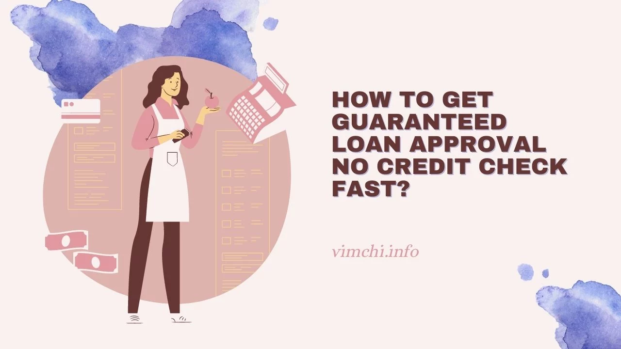 guaranteed loan approval no credit check block