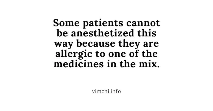 some patients can be anesthesized