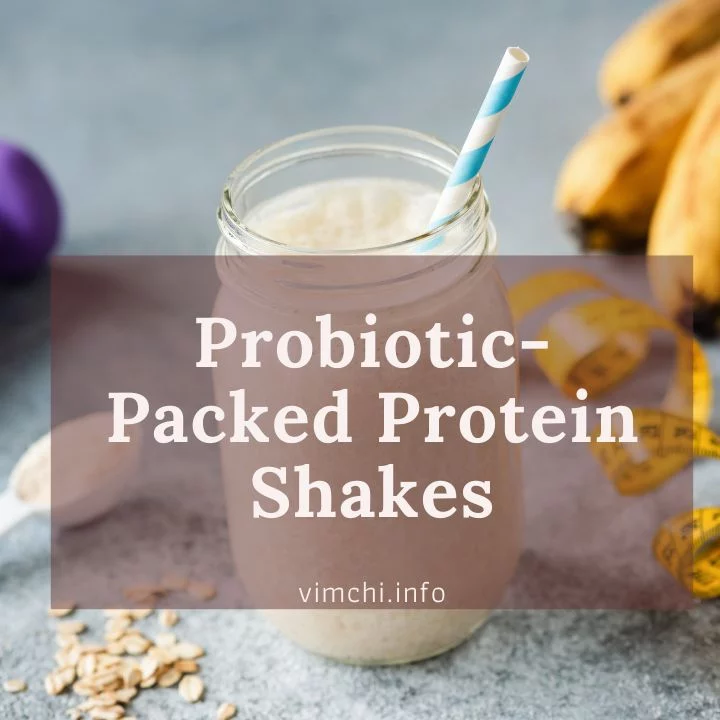 Probiotic-Packed Protein Shakes featured