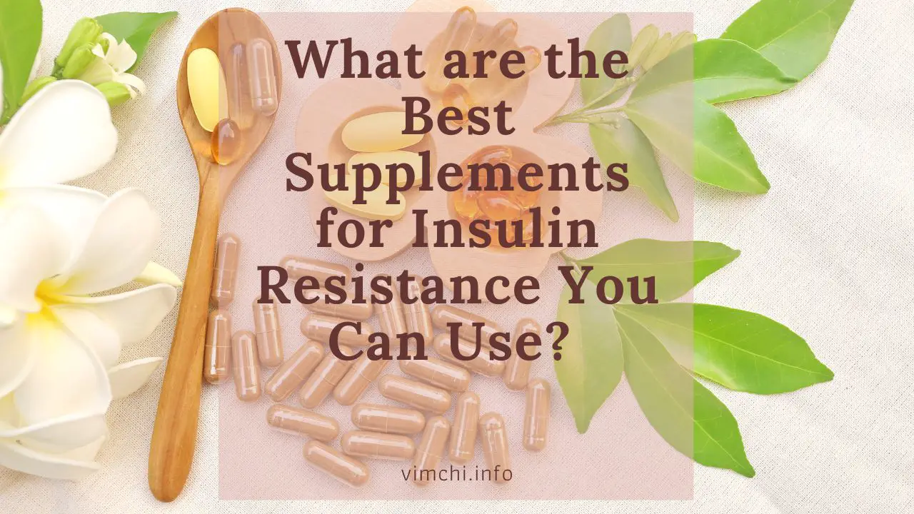 What are the Best Supplements for Insulin Resistance You Can Use block