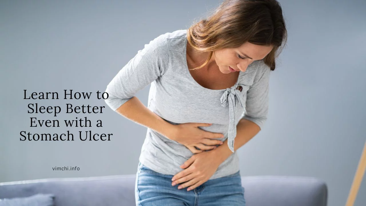 sleep with a stomach ulcer