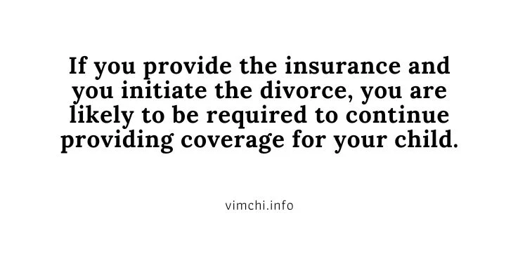 who will provide insurance for your child