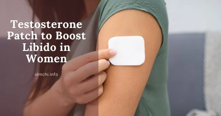 testosterone patch for women to boost libido