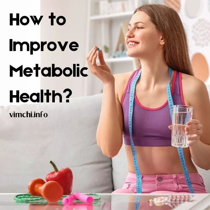 How to Improve Metabolic Health featured