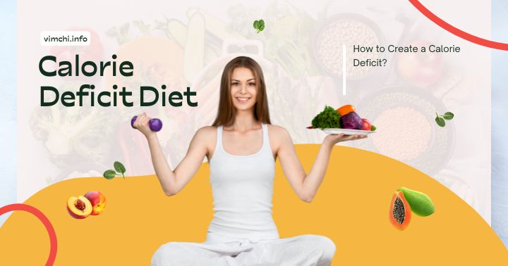 calorie deficit diet