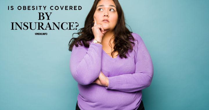 Is Obesity Covered by Insurance