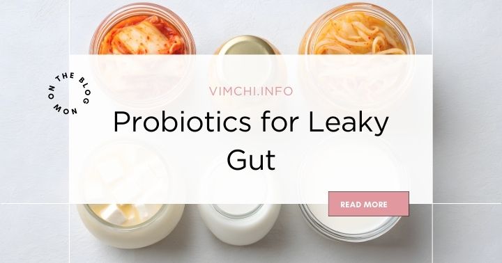 probiotics for leaky gut