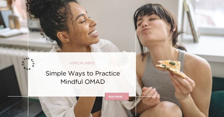 mindful eating and omad