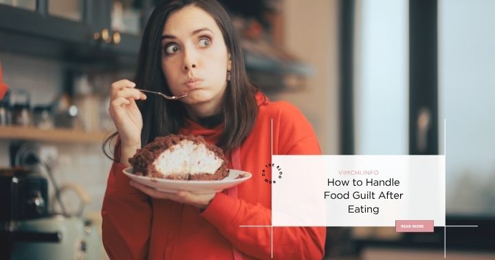 food guilt after eating